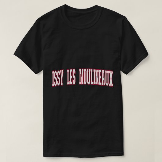 Frankrijk Souvenir Issy-les-Moulineaux T-Shir T-shirt (Design voorkant)