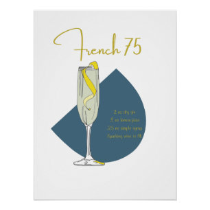 Frans 75 Cocktail Recept Art Print   Home Bar dec Perfect Poster
