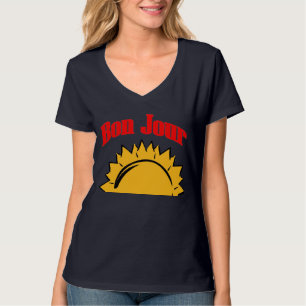 Frans, Bon Jour Sun Up T-shirt