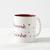 Frans:Bonne Soiree Coffee Mok (Voorkant rechts)