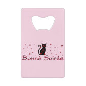 Frans:Bonne Soiree Creditkaart Flessenopener (Voorkant)