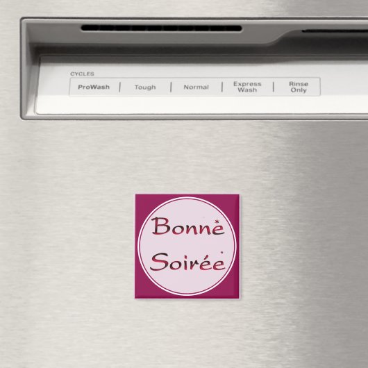 Frans:Bonne Soiree Magnet (Insitu (Vaatwasser))