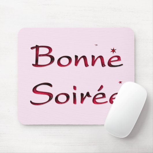 Frans:Bonne Soiree Muismat (Met muis)