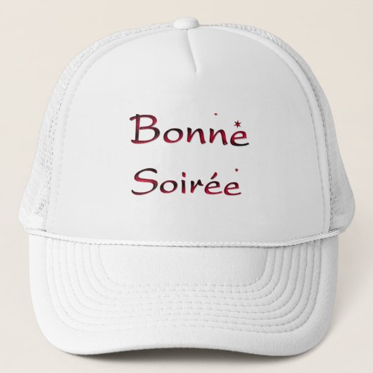 Frans:Bonne Soiree Trucker Hat Pet (Voorkant)
