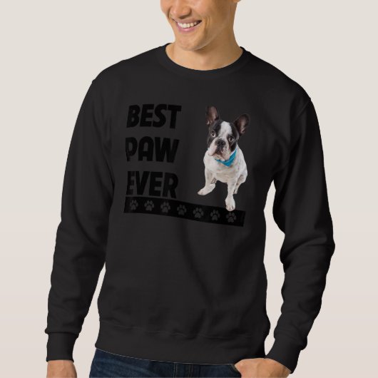 Frans Bulldog Best Paw Ever Frenchie Dog Dad Fath Trui (Voorkant)