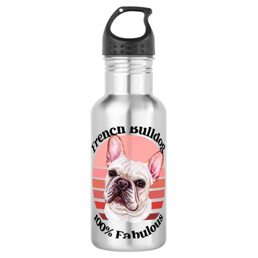 Frans bulldog grappige quote waterfles  (Voorkant)