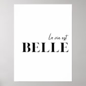 Frans Citaat "La vie est belle" Poster (Voorkant)