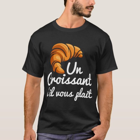 Frans croissantbrood in croissant s'il vous plai t-shirt (Voorkant)