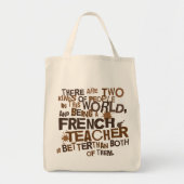Frans docent Gift Tote Bag (Voorkant)