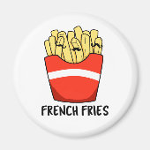 Frans Fries Funny Fast Food Pun Magneet (Voorkant)