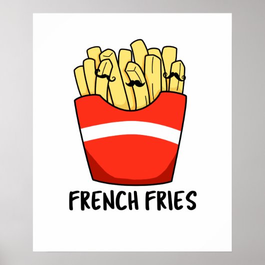 Frans Fries Funny Fast Food Pun Poster (Voorkant)