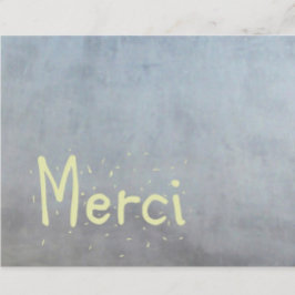 Frans Hartelijk dank. Merci. Bedankkaart