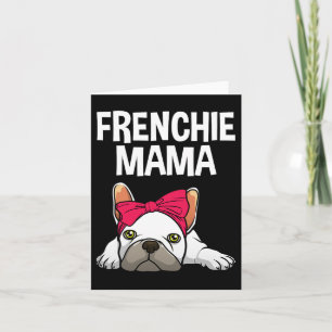 frans mam frans bulldog ontwerp voor vrouwen groot kaart