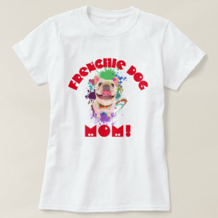 frans mam Hondenliefhebber beste hond mam ooit T-shirt