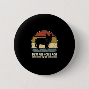 frans mam ooit retro frans bulldog hond mam ronde button 5,7 cm