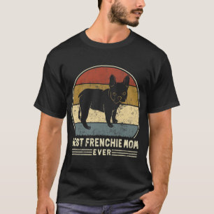frans mam ooit retro frans bulldog hond mam t-shirt