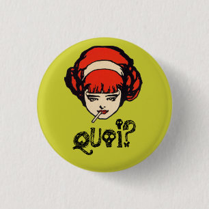 Frans Quoi Smoking Punk Retro Green Ronde Button 3,2 Cm