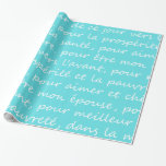 Frans Weddenschap Vows Handschrift Turquoise Cadeaupapier<br><div class="desc">Deze mooie moderne  inpakpapier is voorzien van een witte handschrift met de tekst van het Franse huwelijk op een kleurige,  turkooisblauwe achtergrond.</div>