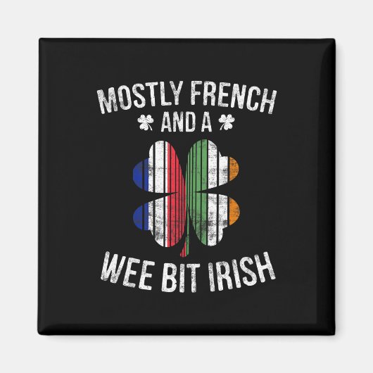 Frans Wee Bit Irish Fun France Patrick Day Gifts Magneet (Voorkant)