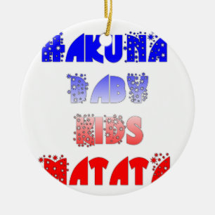 Franse Baby Kinder Hakuna Matata.png Keramisch Ornament