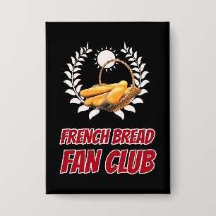 Franse Brood Fanclub Grappige Foodie Humor Button