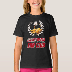 Franse Brood Fanclub Grappige Foodie Humor T-shirt