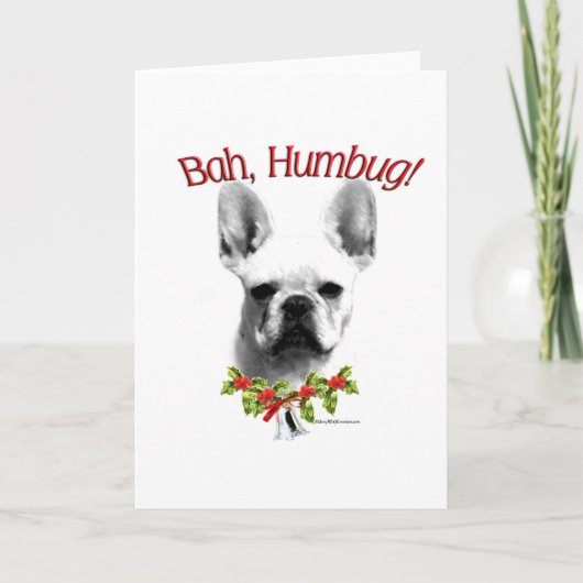 Franse buldog Bah Humbug Feestdagen Kaart (Voorkant)