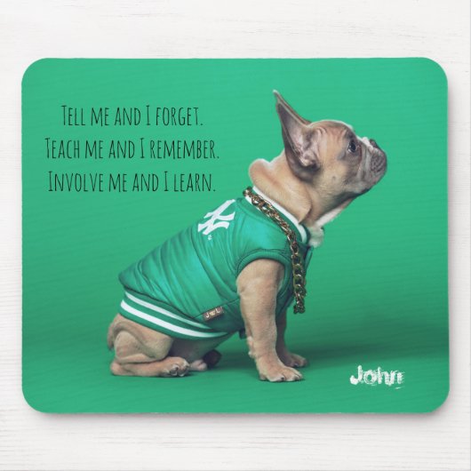 Franse Bulldog Best Quote Persoonlijke naam Muismat (Voorkant)