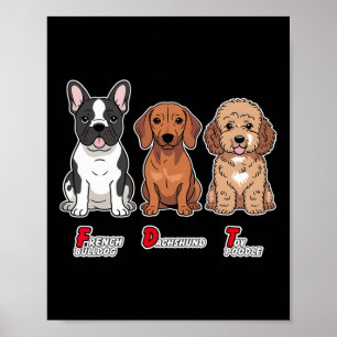 Franse Bulldog Dachshund Toy Poodle Grappig Subtie Poster