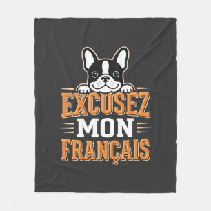 Franse Bulldog Excusez Mon Franais Design Fleece Deken