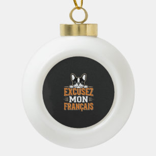 Franse Bulldog Excusez Mon Franais Design Keramische Bal Ornament