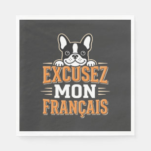 Franse Bulldog Excusez Mon Franais Design Servet