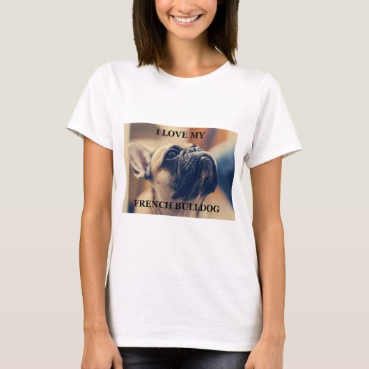 franse bulldog fawn love a pic t-shirt (Voorkant)