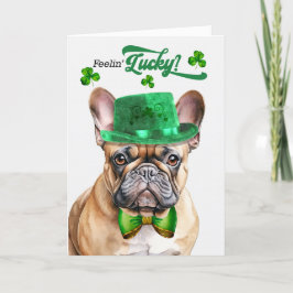 Franse Bulldog Feelin' Lucky St Patrick's Day Feestdagen Kaart