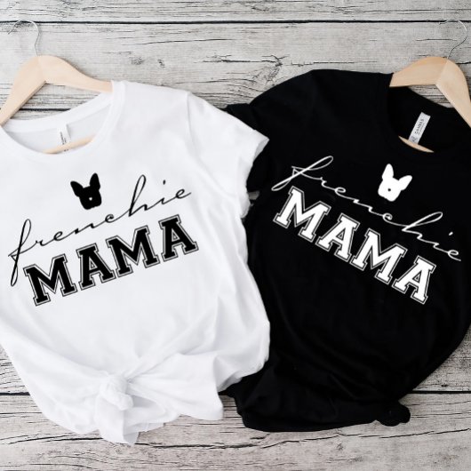 Franse Bulldog Frenchie Dog mam White T-shirt
