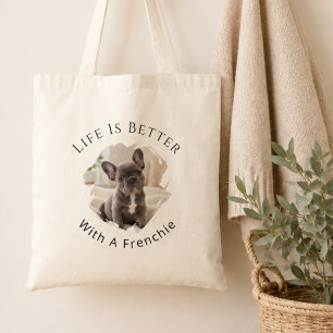 Franse Bulldog Frenchie Foto Leven is Beter Tote Bag