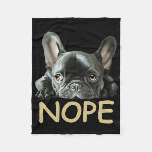 Franse Bulldog Frenchie Nope Gifts Fleece Deken