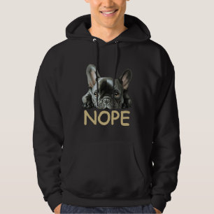 Franse Bulldog   Frenchie Nope Gifts Hoodie