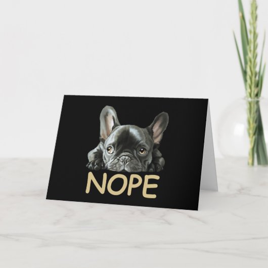 Franse Bulldog | Frenchie Nope Gifts Kaart (Voorkant)