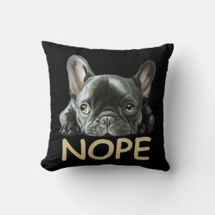 Franse Bulldog   Frenchie Nope Gifts Kussen