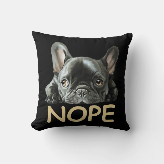 Franse Bulldog | Frenchie Nope Gifts Kussen (Voorkant)