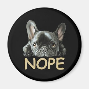Franse Bulldog Frenchie Nope Gifts Magneet