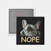 Franse Bulldog | Frenchie Nope Gifts Magneet (Voorkant / Achterkant)