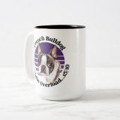 Franse Bulldog grappige quote Two-Tone Coffee Mok (Voorkant links)