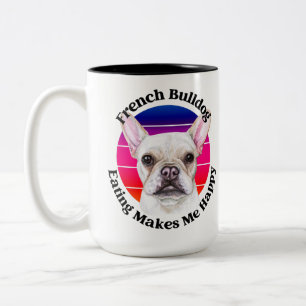 Franse Bulldog grappige quote Two-Tone Coffee Mok