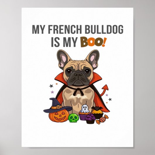Franse Bulldog Halloween Kostuum Mijn Franse Bulld Poster (Voorkant)