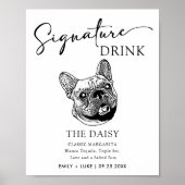 Franse Bulldog Huwelijkshandtekening Drink teken Poster (Voorkant)