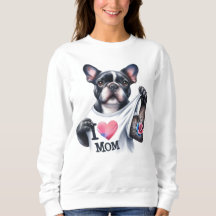 Franse Bulldog I 💗 Mom TShirt