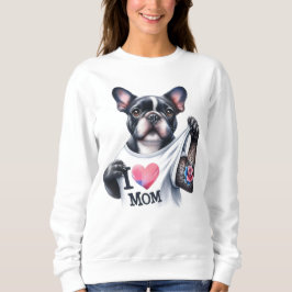 Franse Bulldog I 💗 Mom TShirt