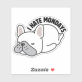 Franse Bulldog Ik haat maandagen waterdicht Sticker (Vel)